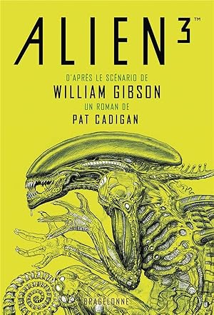 Alien 3 : le scénario de William Gibson