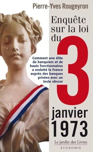 Image du vendeur pour enqute sur la loi du 3 janvier 1973 mis en vente par Chapitre.com : livres et presse ancienne