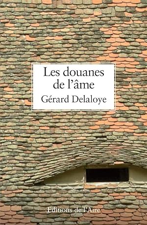 Seller image for les douanes de l'me for sale by Chapitre.com : livres et presse ancienne