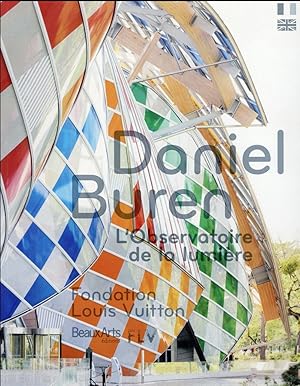 Daniel Buren, l'observatoire de la lumière ; fondation Louis Vuitton