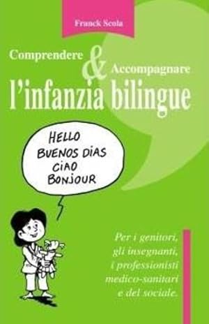 comprendere & accompagnare l'infanzia bilingue