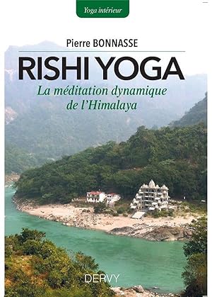 Seller image for rishi yoga ; la mditation dynamique de l'Himalaya for sale by Chapitre.com : livres et presse ancienne