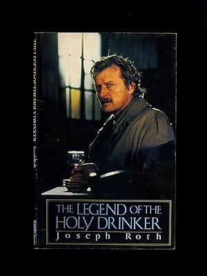 Bild des Verkufers fr THE LEGEND OF THE HOLY DRINKER [First UK paperback edition - second impression] zum Verkauf von Orlando Booksellers