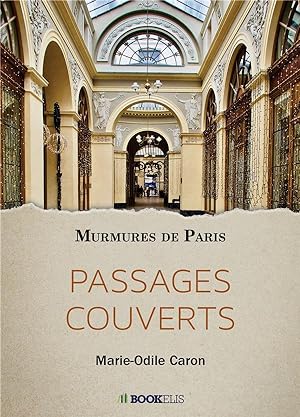 passages couverts : murmures de Paris