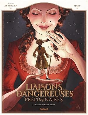 liaisons dangereuses ; préliminaires t.2 : de l'amour et de ses remèdes