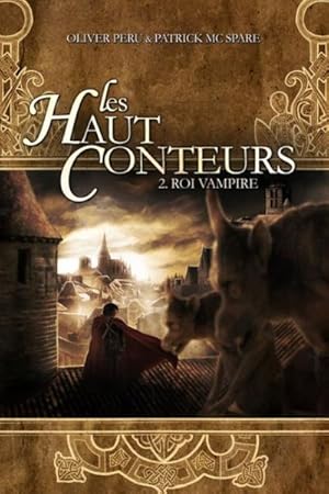 Bild des Verkufers fr les haut conteurs Tome 2 ; roi vampire zum Verkauf von Chapitre.com : livres et presse ancienne