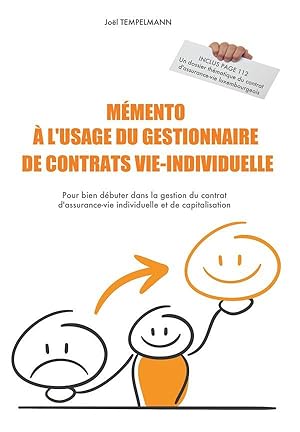 mémento à l'usage du gestionnaire de contrats vie-individuelle ; pour bien débuter dans la gestio...