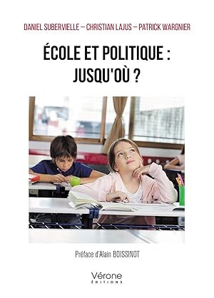 école et politique : jusqu'où ?