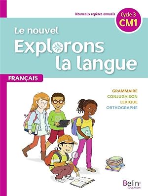 le nouvel explorons la langue ; CM1 ; manuel élève (édition 2020)