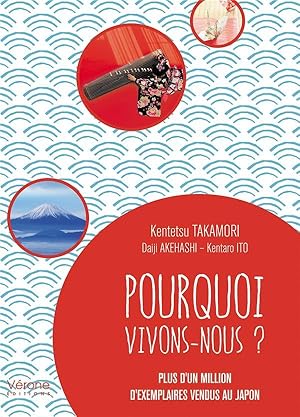 pourquoi vivons-nous ?