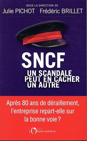 SNCF : un scandale peut en cacher un autre