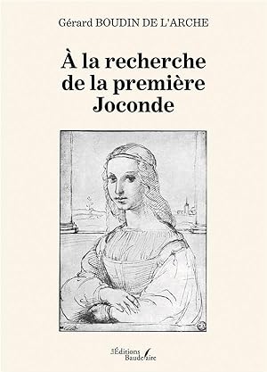 à la recherche de la première Joconde