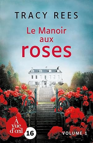 le manoir aux roses