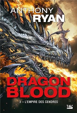 dragon blood Tome 3 : l'empire des cendres