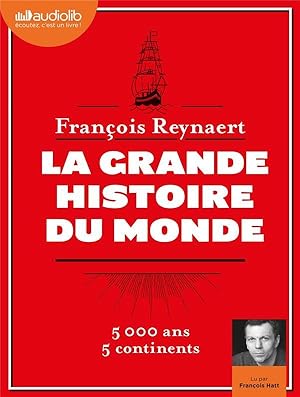 la grande histoire du monde