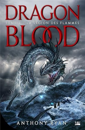 dragon blood Tome 2 : la légion des flammes