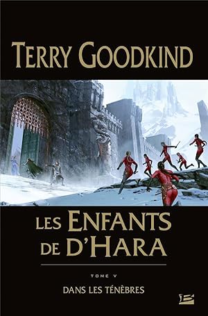 les enfants de d'Hara Tome 5 : dans les ténèbres