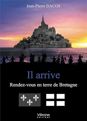 il arrive ; rendes-vous en terre de Bretagne