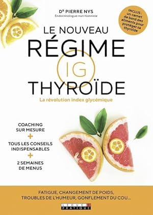 le nouveau régime IG thyroïde ; la révolution index glycémique