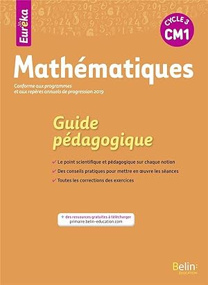 mathématiques ; guide pédagogique ; cycle 3 CM1