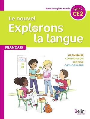 le nouvel explorons la langue ; CE2 ; manuel élève (édition 2020)