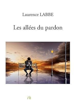 Seller image for les alles du pardon for sale by Chapitre.com : livres et presse ancienne