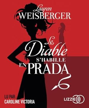 Imagen del vendedor de le diable s'habille en Prada a la venta por Chapitre.com : livres et presse ancienne