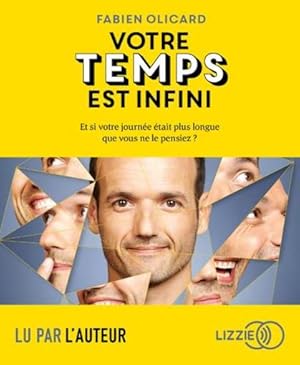 votre temps est infini