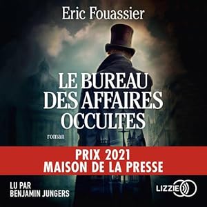 Le Bureau des affaires occultes Tome 1