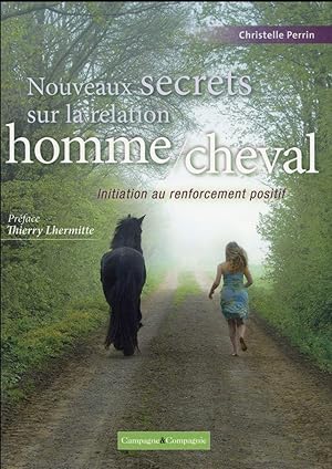 nouveaux secrets sur la relation homme/cheval