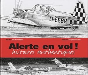 Bild des Verkufers fr alerte en vol ! zum Verkauf von Chapitre.com : livres et presse ancienne