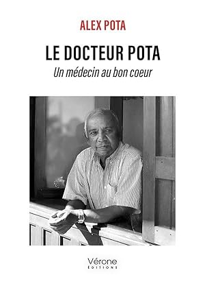 le docteur Pota : un médecin au bon coeur
