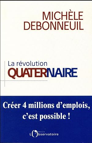 la révolution quaternaire