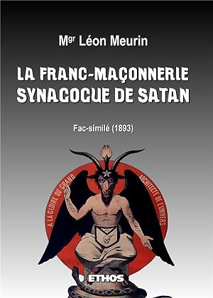Seller image for la franc-maonnerie, synagogue de satan for sale by Chapitre.com : livres et presse ancienne