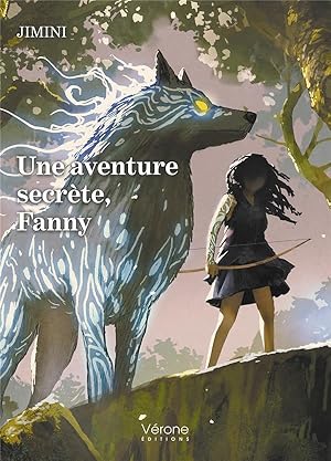 une aventure secrète, Fanny