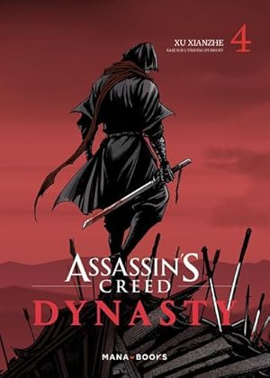 Imagen del vendedor de Assassin's Creed - dynasty Tome 4 a la venta por Chapitre.com : livres et presse ancienne