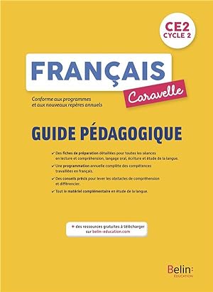 caravelle : français ; CE2 ; guide pédagogique (édition 2022)