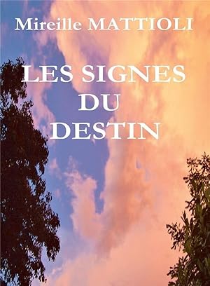 les signes du destin