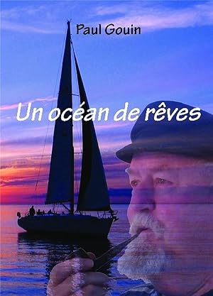 Seller image for un ocan de rves for sale by Chapitre.com : livres et presse ancienne