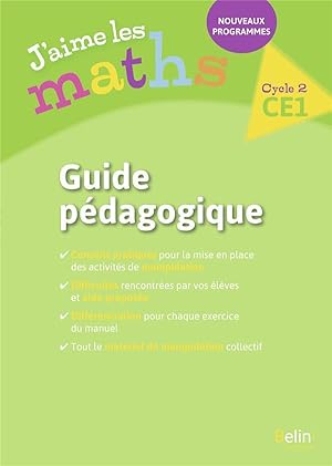 j'aime les maths ce1 - guide pedagogique 2017