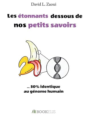 les étonnants dessous de nos petits savoirs