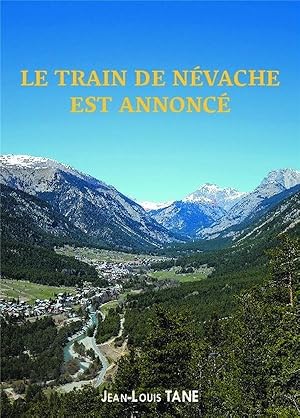 le train de Névache est annoncé