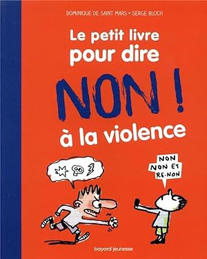 le petit livre pour dire non à la violence