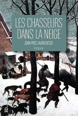 Image du vendeur pour les chasseurs dans la neige mis en vente par Chapitre.com : livres et presse ancienne