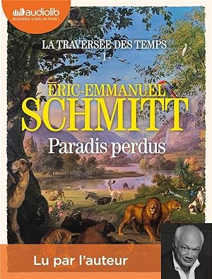 La traversée des temps Tome 1 : paradis perdus