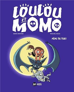 Image du vendeur pour Loulou et Momo t.1 : mme pas peur ! mis en vente par Chapitre.com : livres et presse ancienne