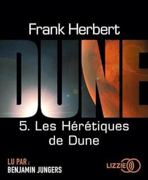 Dune Tome 5 : les hérétiques de Dune