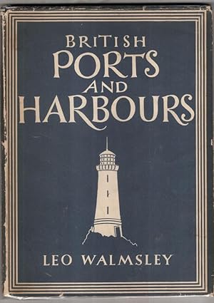 Seller image for British Ports and Harbours (Britain In Pictures) for sale by High Street Books