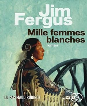 mille femmes blanches