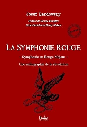 Image du vendeur pour la symphonie rouge (symphonie en rouge majeur) mis en vente par Chapitre.com : livres et presse ancienne